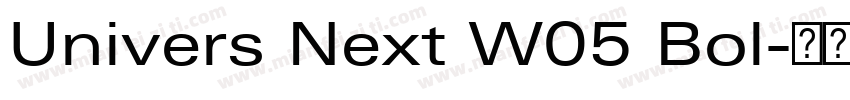 Univers Next W05 Bol字体转换
